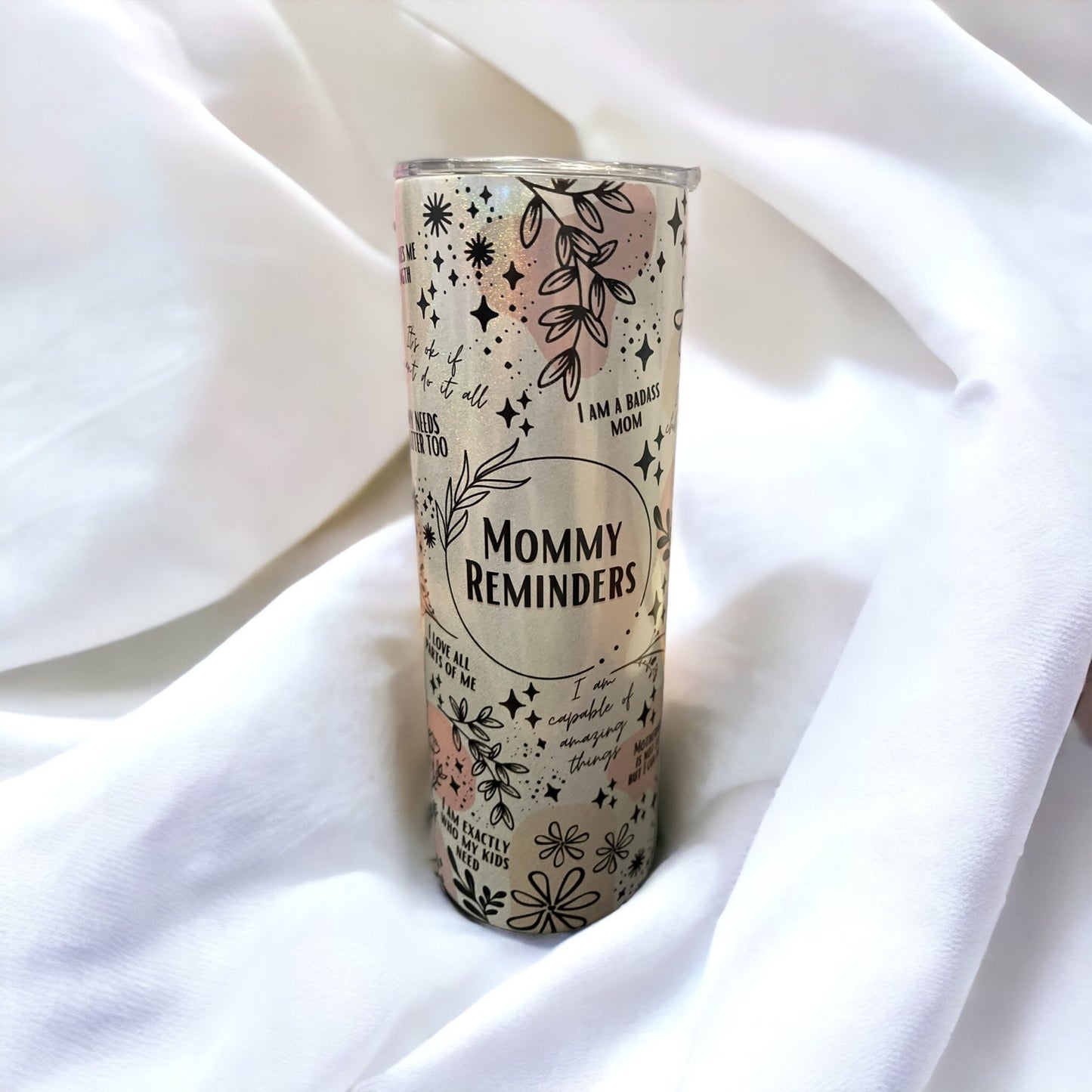 Mommy Reminders Tumbler